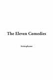 The Eleven Comedies