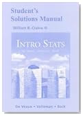 Student Solutions Manual for Intro Stats 3th (third) edition
