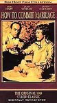 Bob Hope: How to Commit a Marriage [VHS]
