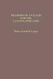 Review Food Trade Press  / Methods of Analysis for the Canning Industry