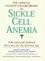 The Official Patient's Sourcebook on Sickle Cell Anemia: A Revised and Updated Directory for the Internet Age