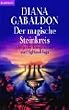 Der magische Steinkreis:  Das gro�e Kompendium zur Highland-Saga