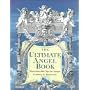 The Ultimate Angel Book