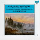 Weber: Invitation to the Dance, rondo brilliant Op65; Sonatas for piano No2