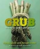 Anna Lappé and Bryant Terry: GRUB