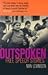 Outspoken: Free Speech Stories
