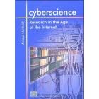 Cyberscience: Research in the Age of the Internet