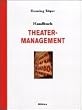 Handbuch Theatermanagement