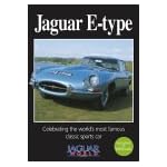 Jaguar E-Type Celebrating the World's Most Famous Classic Sports Car (Jaguar World) book cover