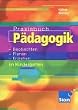 Praxisbuch P�dagogik: Beobachten, planen, erziehen im Kindergarten: Lehr-/Fachbuch