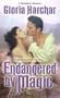 Endangered by Magic