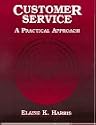 Customer Service: A Practical Approach (for ITT only)