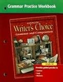 Writers Choice Grammar Practice Workbook Grade 10