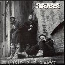 Derelicts of Dialect [Musikkassette] [US-Import]