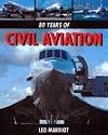 80 Years of Civil Aviation