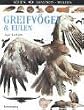 Greifv�gel & Eulen. J�ger der L�fte