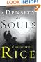 A Density Of Souls