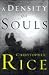 A Density of Souls