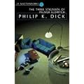 Three Stigmata of Palmer Eldritch (S.F.Masterworks)