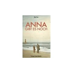 Anna gibt es noch. ( Ab 10 J.)