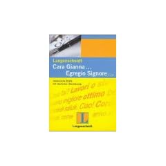 Caro Luigi - Egregio Signore. Italienische Privatbriefe mit deutscher �bersetzung