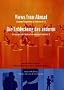 Views from Abroad = Die Entdeckung Des Anderen: European Perspectives on American Art 2, Ein Europaischer Blick Auf Die Amerikanische Kunst 2 (Bk.2)