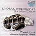 Music : Dvorak: Symphony No. 1; The Bells of Zlonice