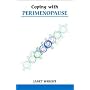 Coping with Perimenopause (Overcoming Common Problems)