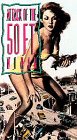 Attack Of the 50 Foot Woman [VHS]