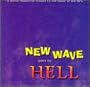 New Wave Goes to Hell