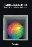 Farbgestaltung: Fachbuch: Baudekor, Schrift, Zeichnen