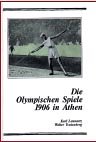 Die Olympische Spiele 1906 in Athen - Karl Lennartz