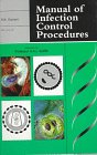 Manual of Infection Control Procedures (Greenwich Medical Media)
