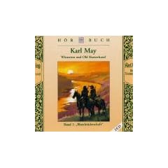 Winnetou und Old Shatterhand, Audio-CDs, Tl.1, Blutsbr�derschaft, 2 Audio-CDs