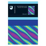 Mathematical Methods and Models: Block 5