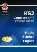 KS2 Complete SATs Practice Papers: Maths, Science and English