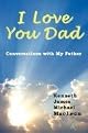 I Love You, Dad