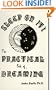 Sleep on It: The Practical Side of Dreaming