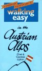 Walking Easy in the Austrian Alps (Hiking Guide for Active Adults)