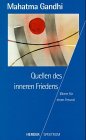 Produkt-Bild: Quellen des inneren Friedens. Worte f&uuml;r einen Freund.