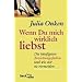Wenn Du mich wirklich liebst