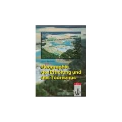 Geographie der Erholung und des Tourismus