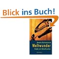 Weltwunder: Kinder als Naturforscher
