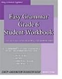 Easy Grammar: Grade 6 Student Workbook
