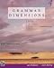 Grammar Dimensions: Form, Meaning, and Use (Grammar Dimensions) by Victoria Badalamenti ISBN 0838440193