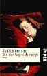Bis der Tag sich neigt: Roman