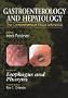 Gastroenterology and Hepatology: Esophagus and Pharynx: Volume 5, 1e (Vol 5)