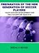 Search : PREPARATION OF THE NEW GENERATION OF SOCCER PLAYERS: YOUTH SOCCER DEVELOPMENT FOR THE 21st CENTURY AGES 6-18