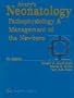 Avery's Neonatology: Pathophysiology & Management of the Newborn: Pathophysiology and Management of the Newborn