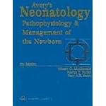 Avery's Neonatology: Pathophysiology and Management of the Newborn book cover